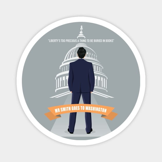 Mr Smith Goes To Washington - Alternative Movie Poster Magnet by MoviePosterBoy